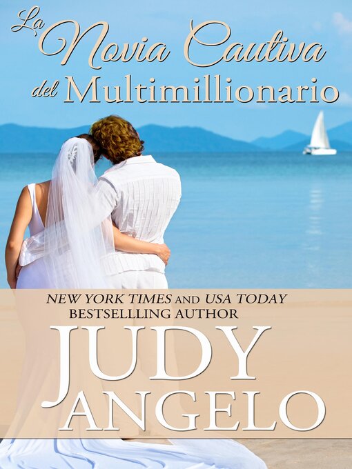 Title details for La Novia cautiva del multimillionario by Judy Angelo - Available